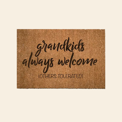 Grandkids Always Welcome